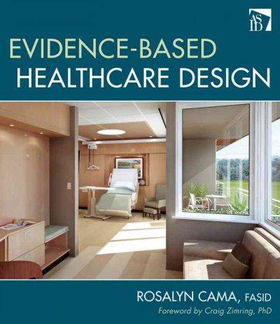 Evidence-Based Healthcare Designevidence 