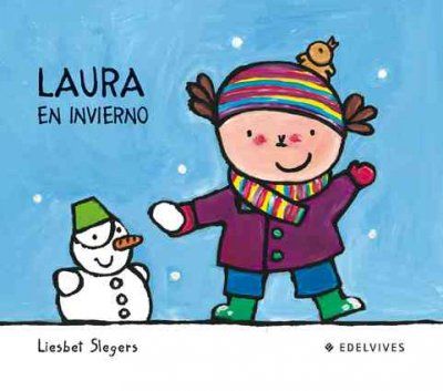 Laura En Invierno/ Laura in Winterlaura 
