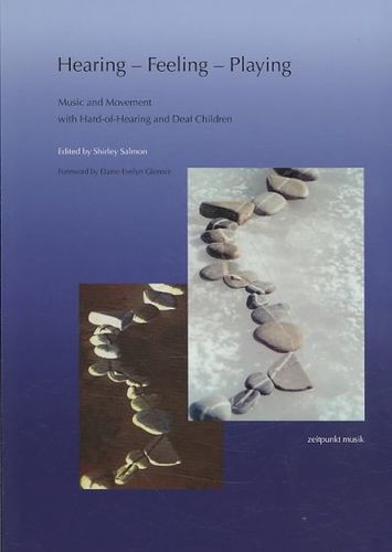 Hearing - Feeling - Playinghearing 