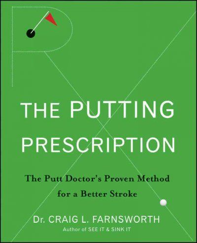 The Putting Prescriptionputting 