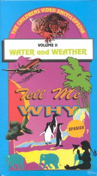 TELL ME WHY:WATER & WEATHERwater 