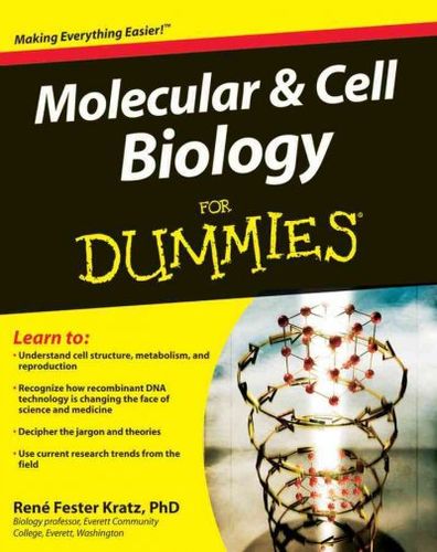 Molecular & Cell Biology for Dummiesmolecular 
