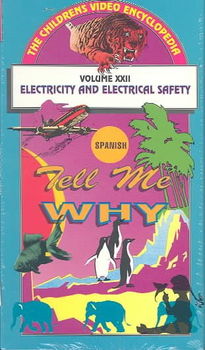 TELL ME WHY:ELECTRICITY & ELECTRIALelectricity 