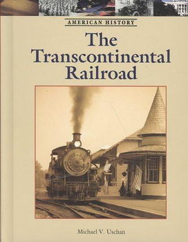 The Transcontinental Railroadtranscontinental 