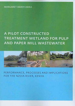 A Pilot Constructed Treatment Wetland for Pulp and Paper Mill Wastewaterpilot 