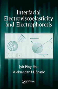 Interfacial Electrovisoelasticity and Electrophoresisinterfacial 