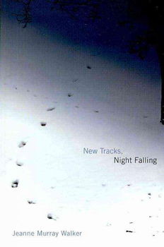 New Tracks, Night Fallingtracks 