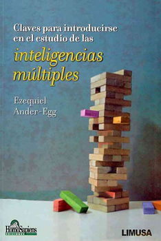 Claves para introducirse en el estudio de las inteligencias multiples/ Keys to the Introduction to Multiple Intelligences Studiesclaves 
