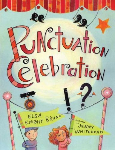 Punctuation Celebrationpunctuation 