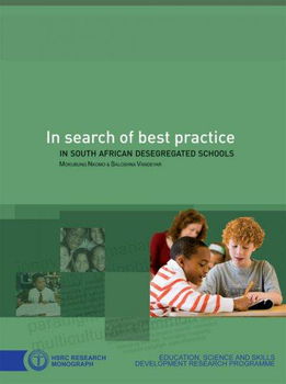 In Search of Best Practice in South African Desegregated Schoolssearch 