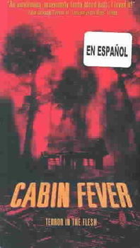 CABIN FEVERcabin 