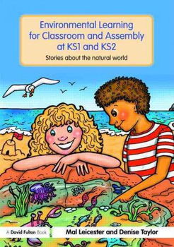 Environmental Learning for Classroom and Assembly at KS1 & KS2environmental 