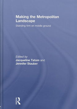 Making the Metropolitan Landscapemaking 