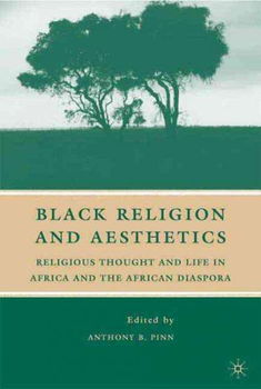 Black Religion and Aestheticsblack 