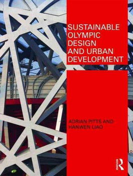 Sustainable Olympic Design and Urban Developmentsustainable 
