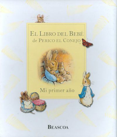 El libro del bebe de Perico el conejo/ The Original Peter Rabbit Baby Booklibro 