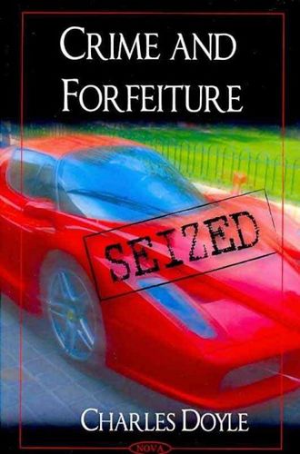 Crime and Forfeiturecrime 