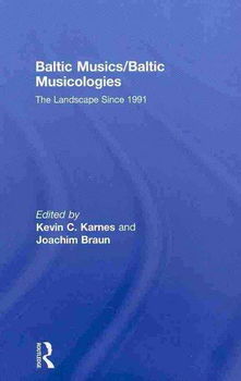 Baltic Musics/Baltic Musicologiesbaltic 