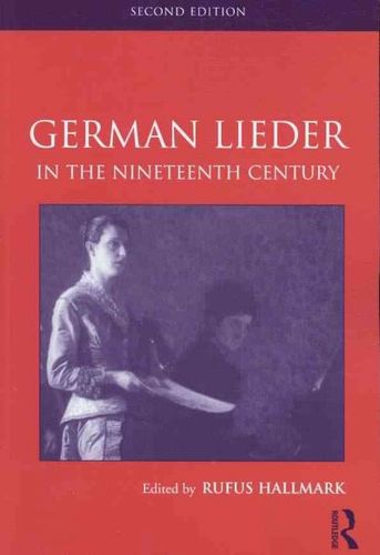 German Lieder in the Nineteenth Centurygerman 
