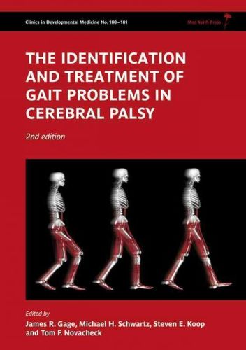 The Identification and Treatment of Gait Problems in Cerebral Palsyidentification 