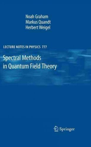 Spectral Methods in Quantum Field Theoryspectral 