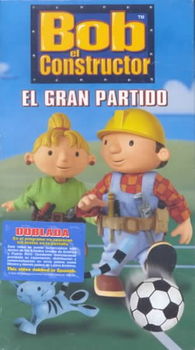 BOB THE BUILDER:EL GRAN PARTIDObob 