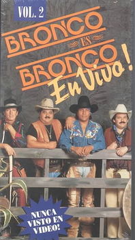 BRONCO ES BRONCO EN VIVO VOL. 2bronco 