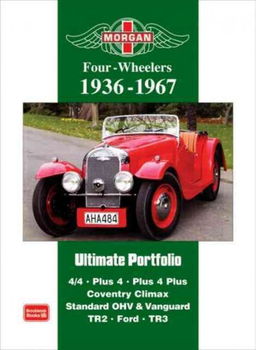 Morgan Four-Wheelers Ultimate Portfolio, 1936-1967morgan 