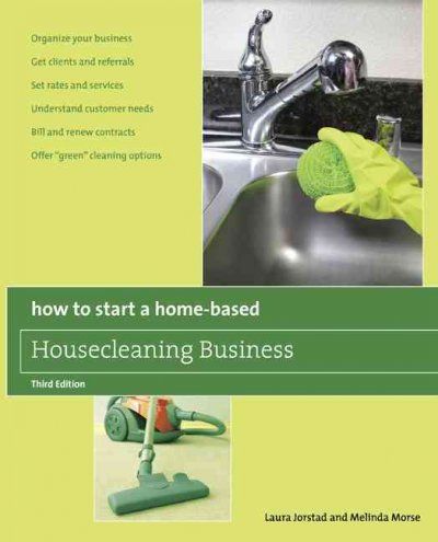 How to Start a Home-Based Housecleaning Businessstart 