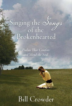 Singing the Songs of the Brokenheartedsinging 