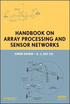 Handbook on Array Processing and Sensor Networkshandbook 