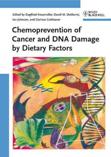 Chemoprevention of Cancer and DNA Damage by Dietary Factorschemoprevention 