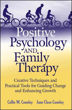 Positive Psychology and Family Therapypositive 