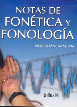 Fonetica y Fonologia/ Phoneticsand Phonologyfonetica 