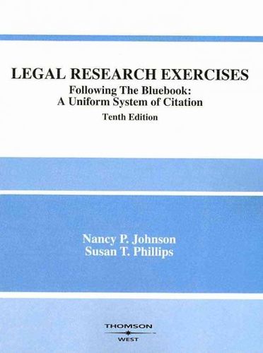Legal Research Exercises, Following the Bluebooklegal 