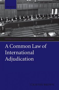 A Common Law of International Adjudicationcommon 