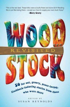 Woodstock Revisitedwoodstock 