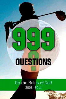999 Questions on the Rules of Golfquestions 