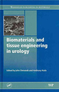 Biomaterials and Tissue Engineering in Urologybiomaterials 