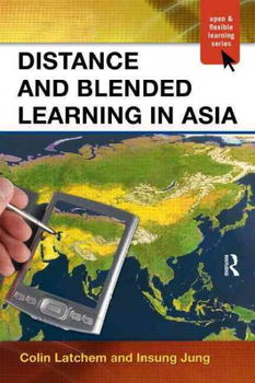 Distance and Blended Learning in Asiadistance 