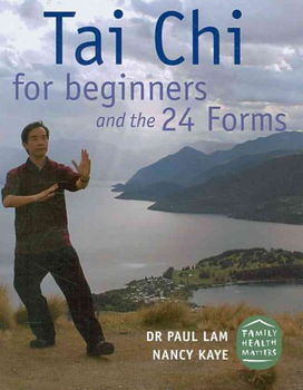 Tai Chi for Beginners and the 24 Formstai 