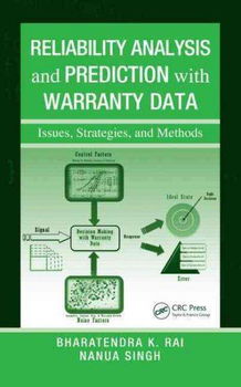 Reliability Analysis and Prediction With Warranty Datareliability 