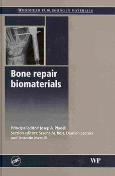 Bone Repair Biomaterialsbone 