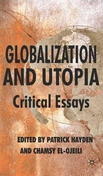 Globalization and Utopiaglobalization 