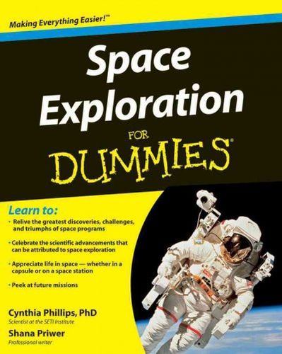 Space Exploration for Dummiesspace 