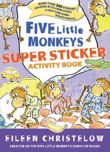 Eileen Christelow's Five Little Monkeys Super Sticker Activity Bookeileen 