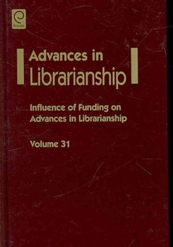 Influence of Funding on Advances in Librarianshipinfluence 