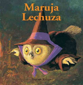 Maruja Lechuza / Maruja the Owlmaruja 