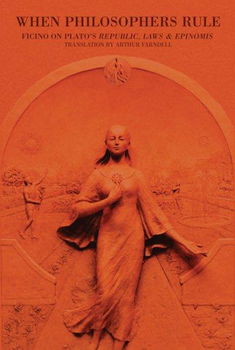 When Philosophers Rulephilosophers 