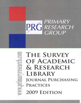 The Survey of Academic & Research Library Journal Purchasing Practicessurvey 